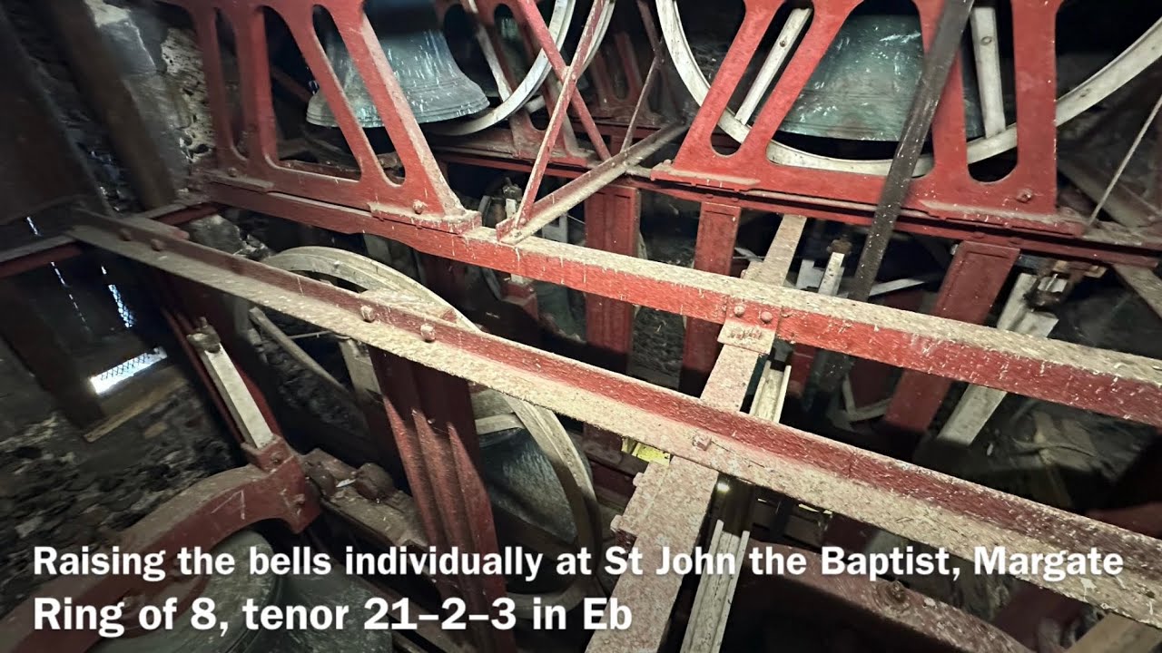Raising the bells individually at St John the Baptist Margate, Kent 21cwt in Eb