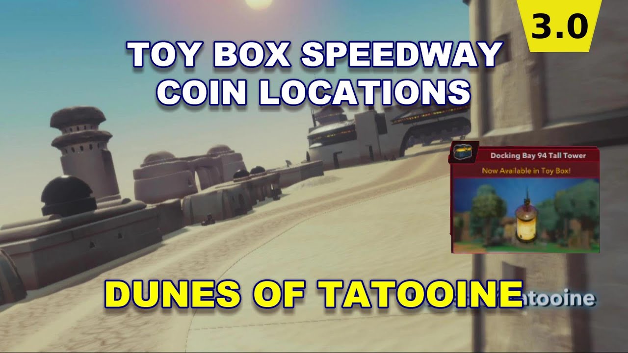 Toy Box Speedway Dunes of Tatooine Coin Locations Disney Infinity 3.0