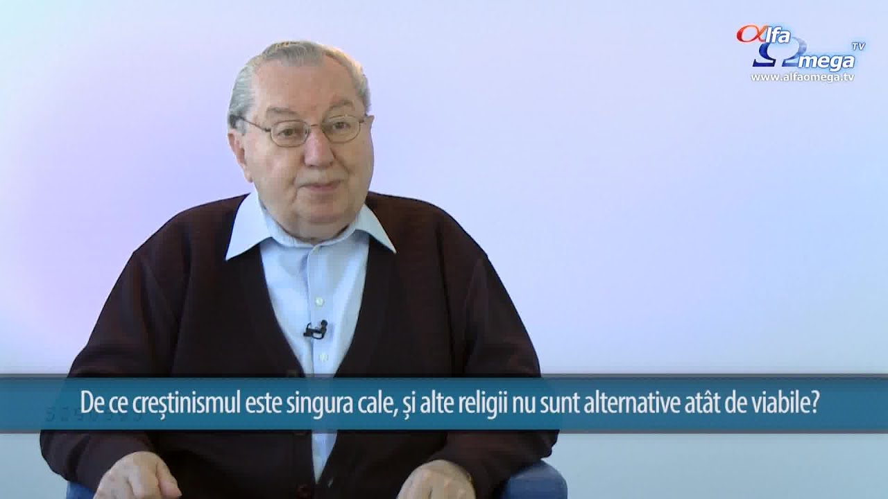 Este crestinismul singura cale spre Dumnezeu, sau sunt si alte religii? Raspunde pastorul Iosif Ton