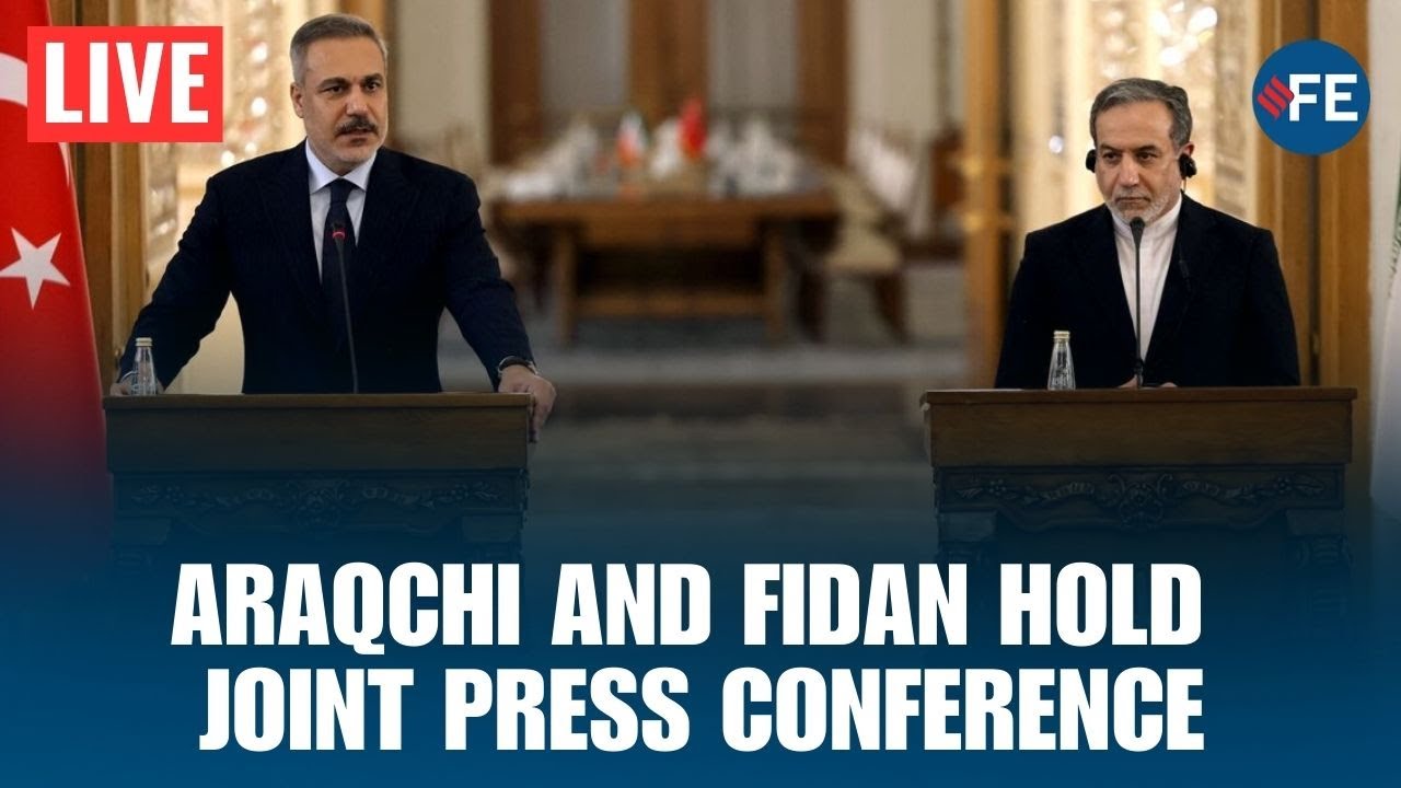 LIVE: Iranian, Turkish Foreign Ministers Hold Joint PC | Abbas Araqchi Meets Hakan Fidan