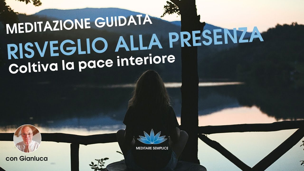 Risveglio alla Presenza: Meditazione guidata verso la Gentilezza e l'Amore per s&eacute; stessi