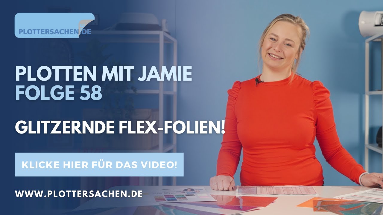 Plotten mit Jamie - Folge 58 - Glitzer-Flexfolien von Siser und Poli-Tape