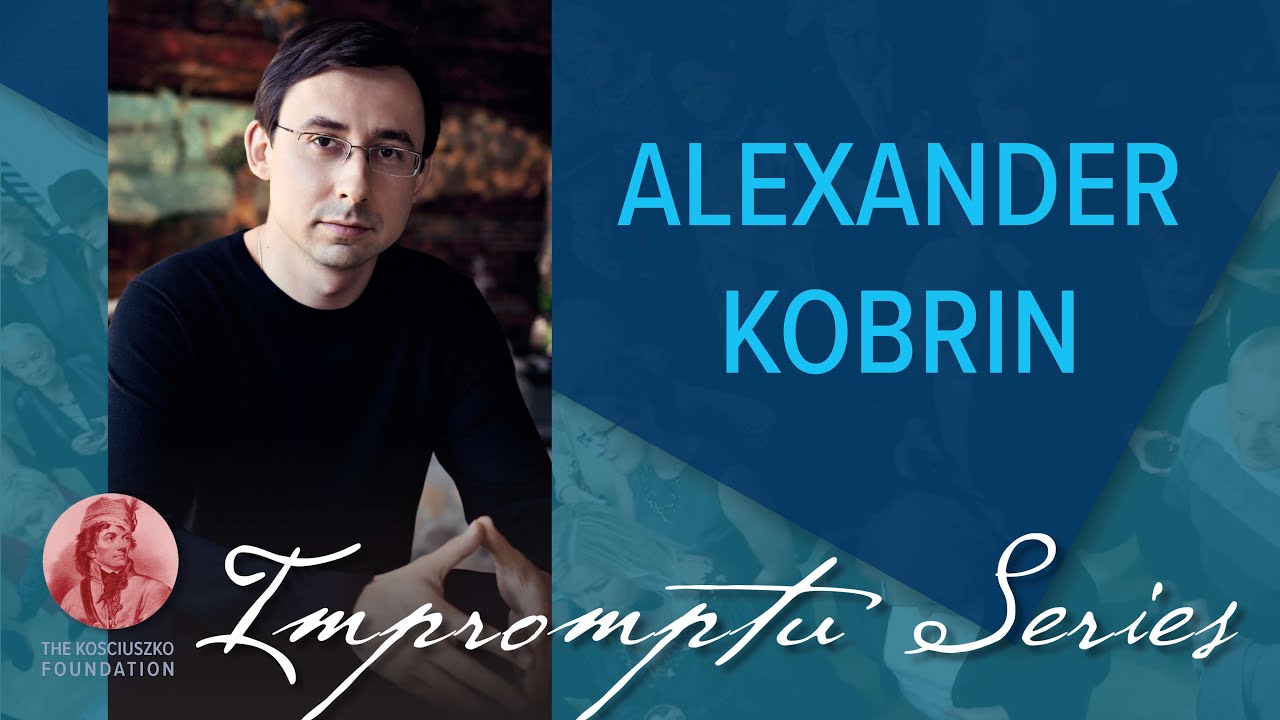 The KF Impromptu Series - Alexander Kobrin