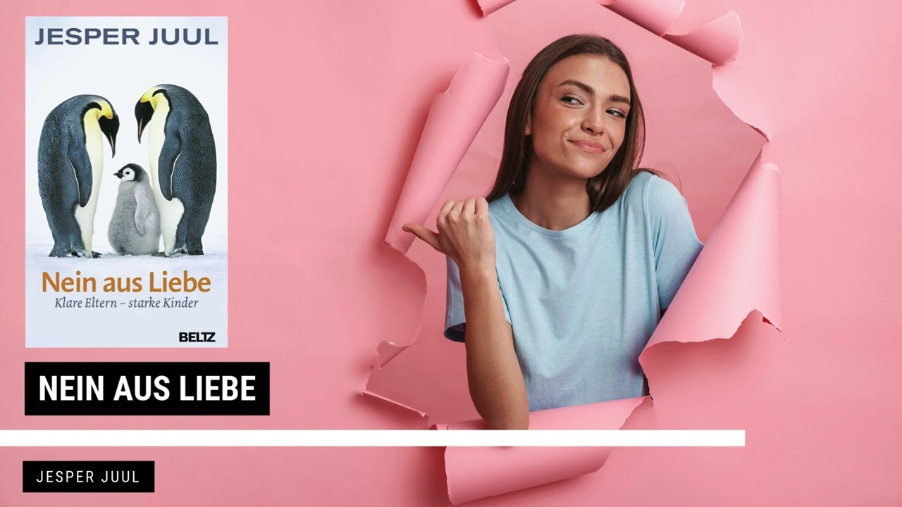 Nein aus Liebe - Jesper Juul | Zusammenfassung | LESESNACK