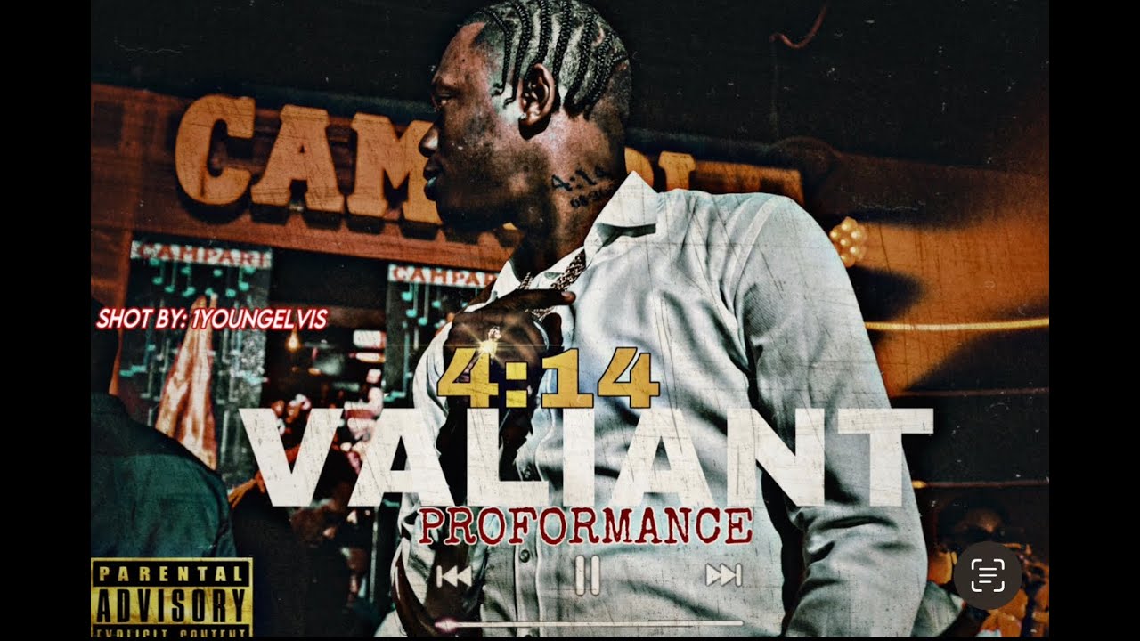 1YOUNGELVIS x VALIANT 4:14 MIXTAPE FULL PROFORMANCES (BEST VERSION)