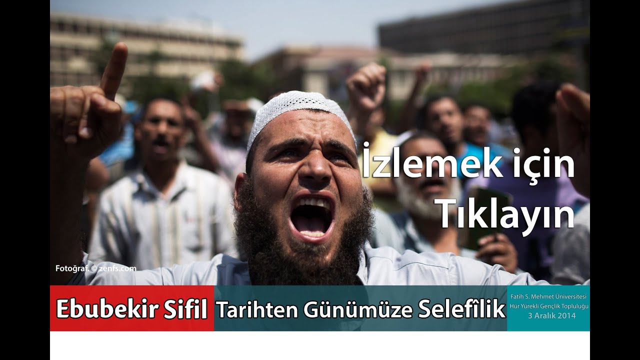 Ebubekir Sifil - Tarihten Günümüze Selefîlik