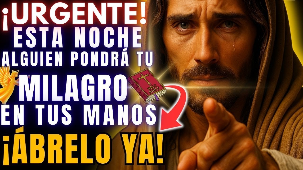 🚨 DIOS DICE: ALGUIEN TE ENTREGARÁ UN GRAN MILAGRO ESTA NOCHE...  ¡ÁBRELO AHORA! 💖
