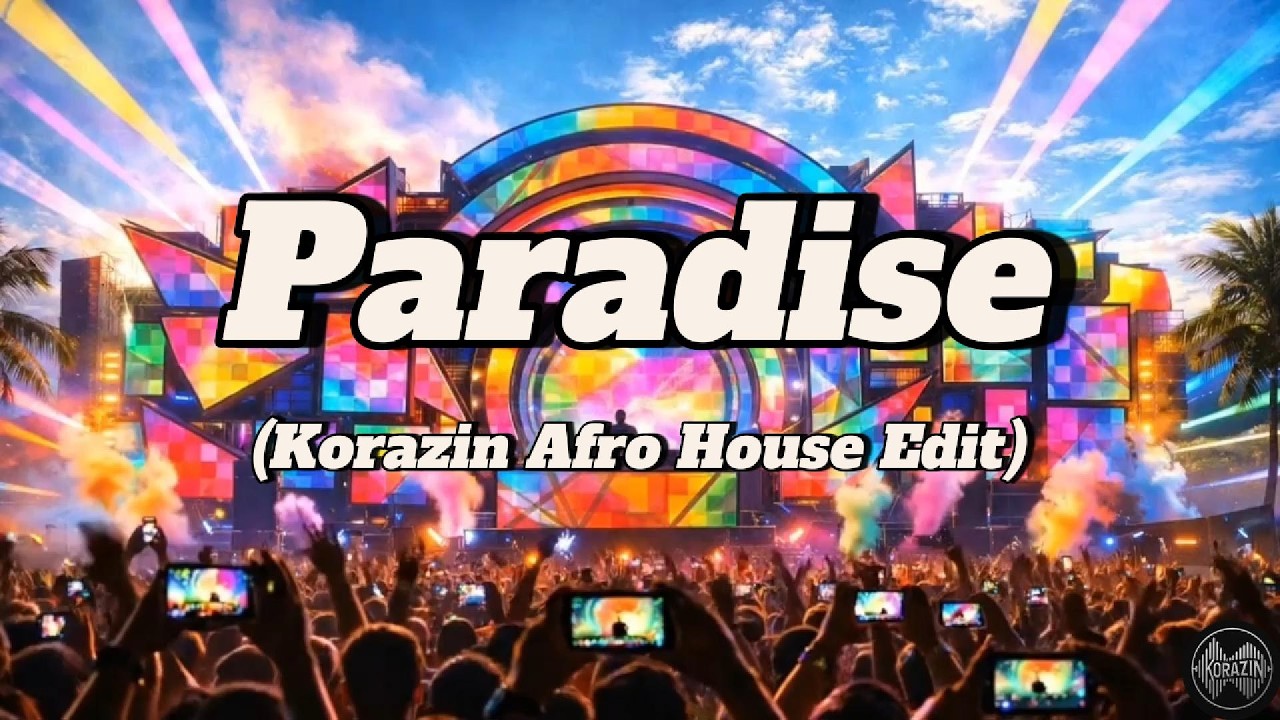 Coldplay – Paradise (Korazin Afro House Edit)