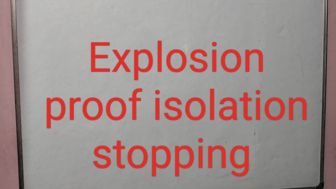 Explosion proof isolation stoppings
