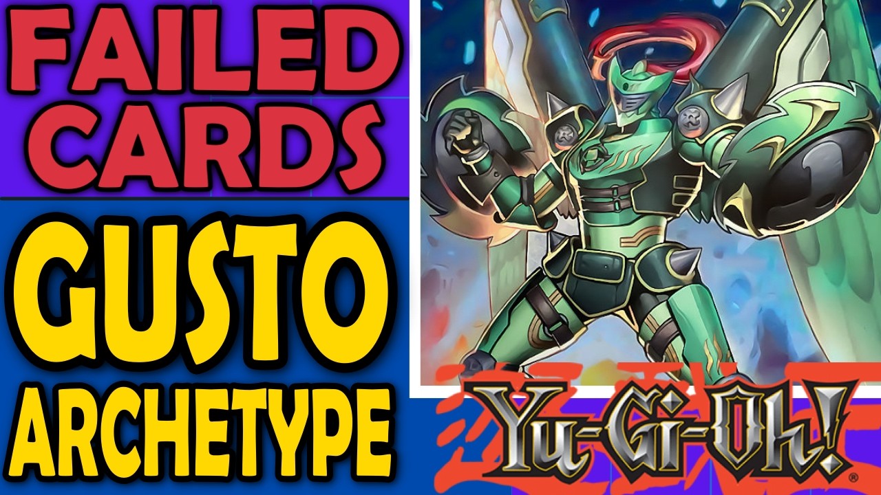 Gusto - Failed Cards, Archetypes, and Sometimes Mechanics in Yu-Gi-Oh