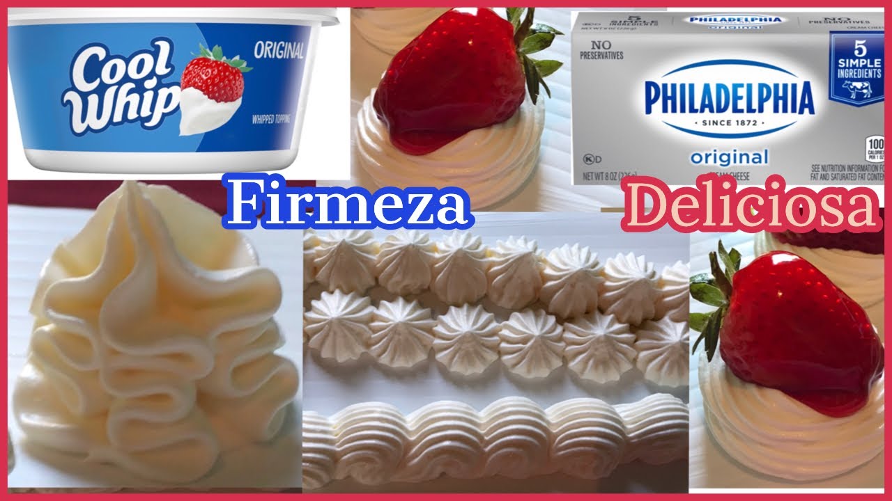 COMO DAR FIRMEZA A LA CREMA COOL WHIP CON QUESO CREMA