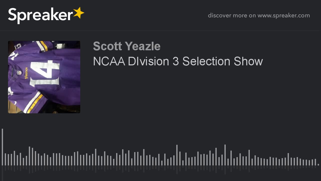 NCAA DIvision 3 Selection Show