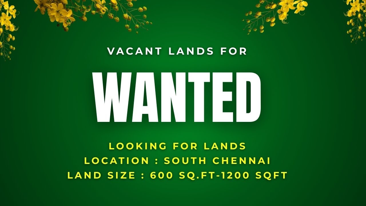 PROPERTIES NEED IN CHENNAI LOCATION | GST OMR ECR | RESALE LANDS
