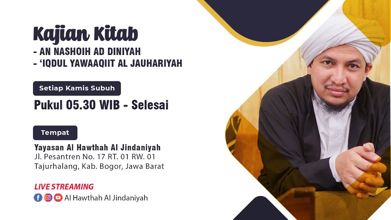 Kajian Subuh - Kitab An Nashoih Ad Diniyah & 'Iqdul Yawaaqiit Al jauhariyah || Kamis, 26 Mei 2022