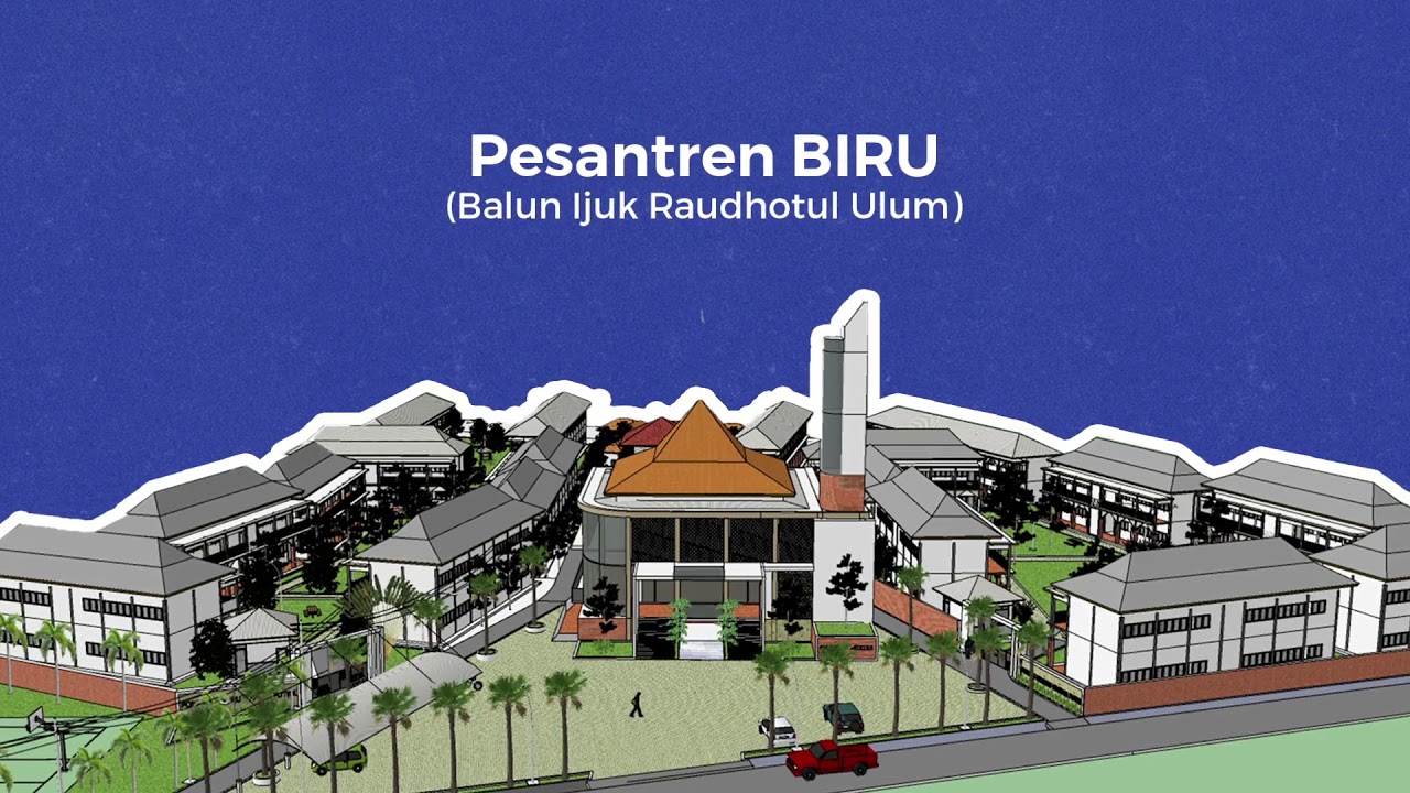 Perkenalan Pesantren BIRU