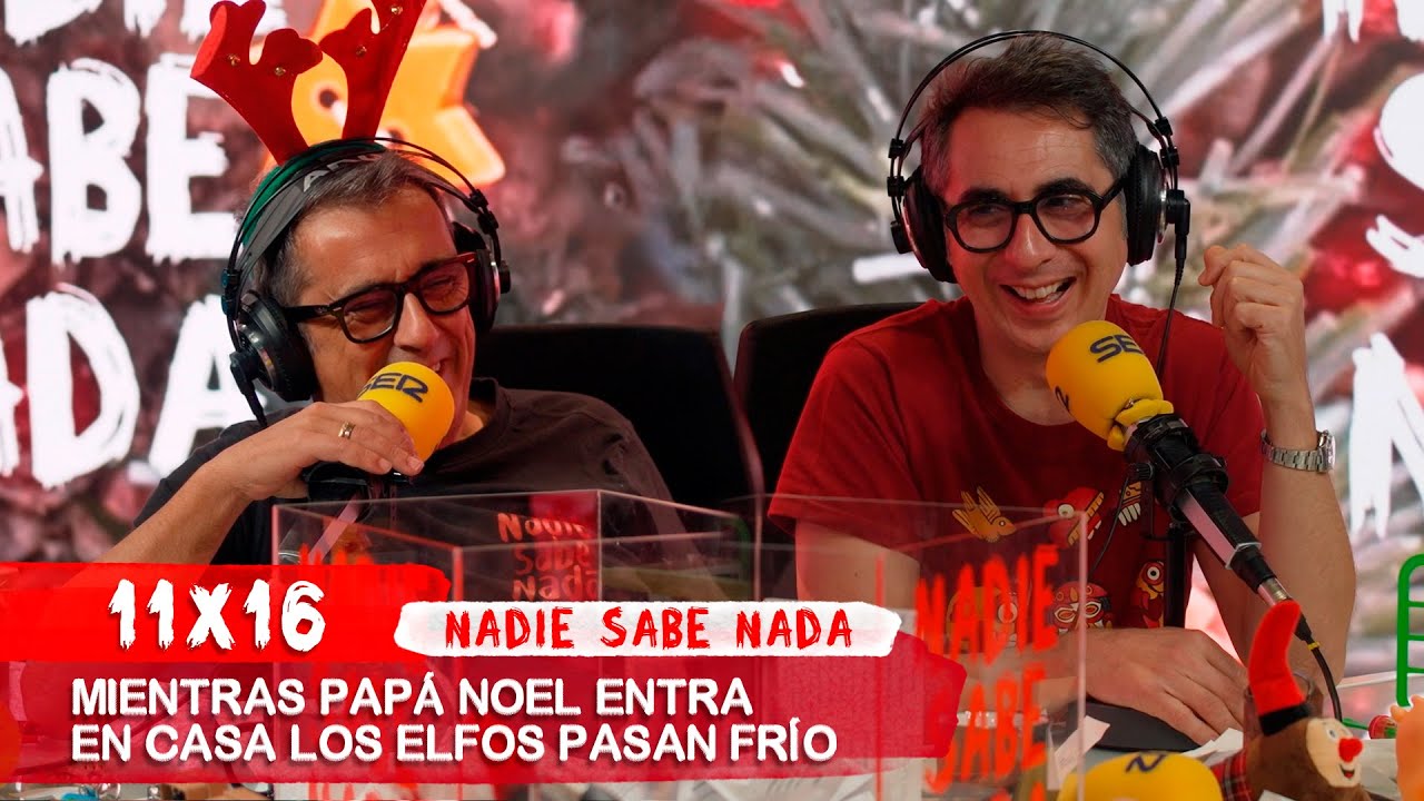 NADIE SABE NADA 11x16 | Mientras Papá Noel entra en casa los elfos pasan frío