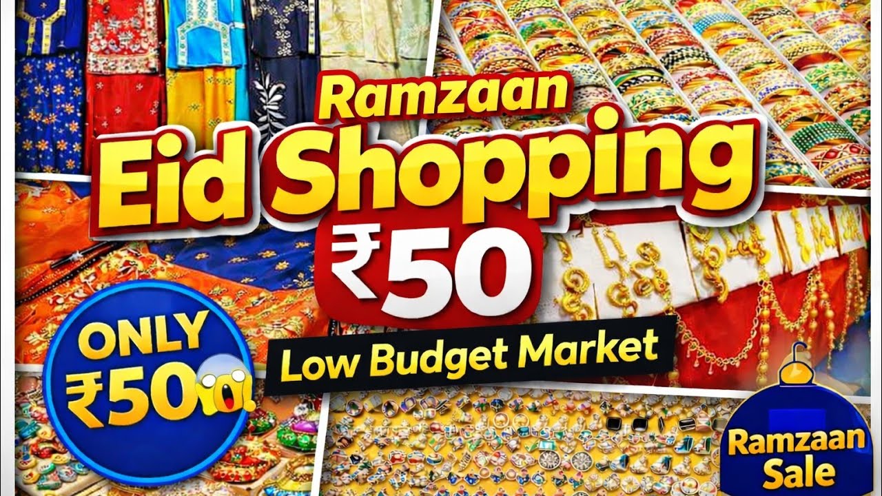 Ramzan Eid Shopping 2026 || Only ₹50 Market in Hyderabad || Low Budget Eid Haul
