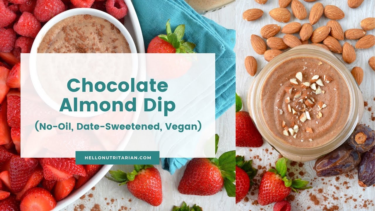 Oil-Free, Date-Sweetened, Vegan Chocolate Almond Dip Recipe