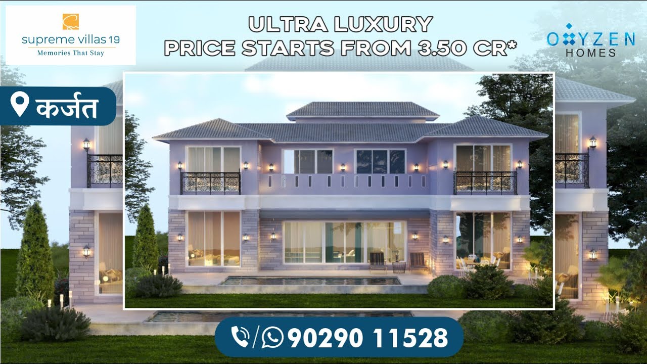 Supreme Villas 19 || Ultra Luxury || Karjat || Price starts from 3.50 Cr* ||Call&WhatsApp📞9029011528