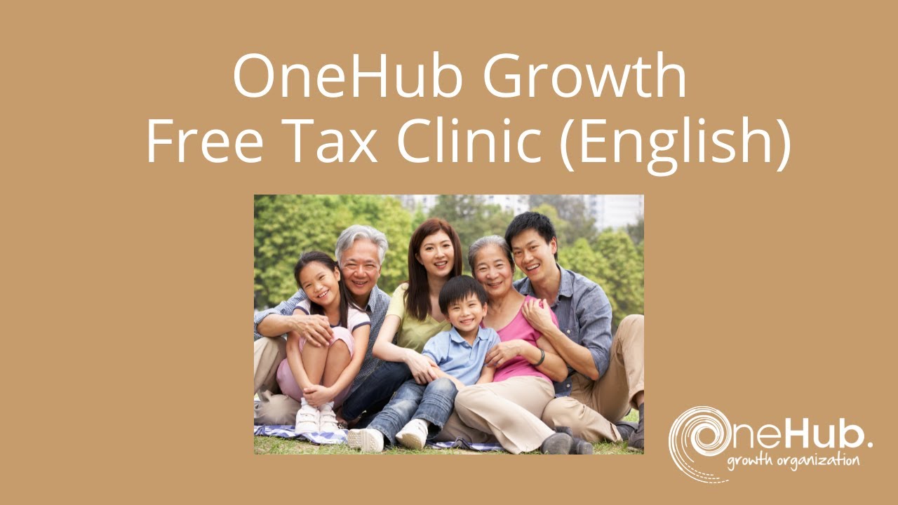 OneHub Growth | Free Tax Clinic (English)