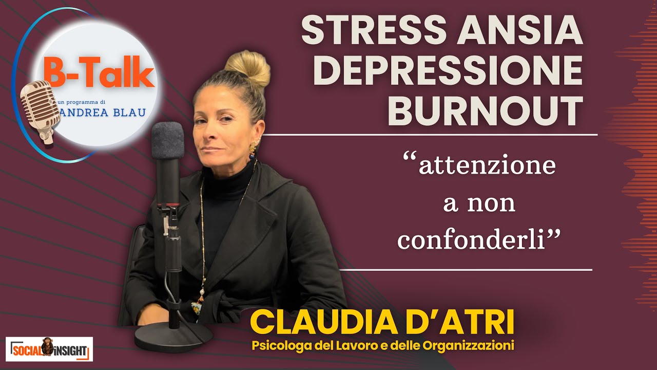 🎥 STRESS, ANSIA, DEPRESSIONE, BURNOUT: Attenzione a non confonderli