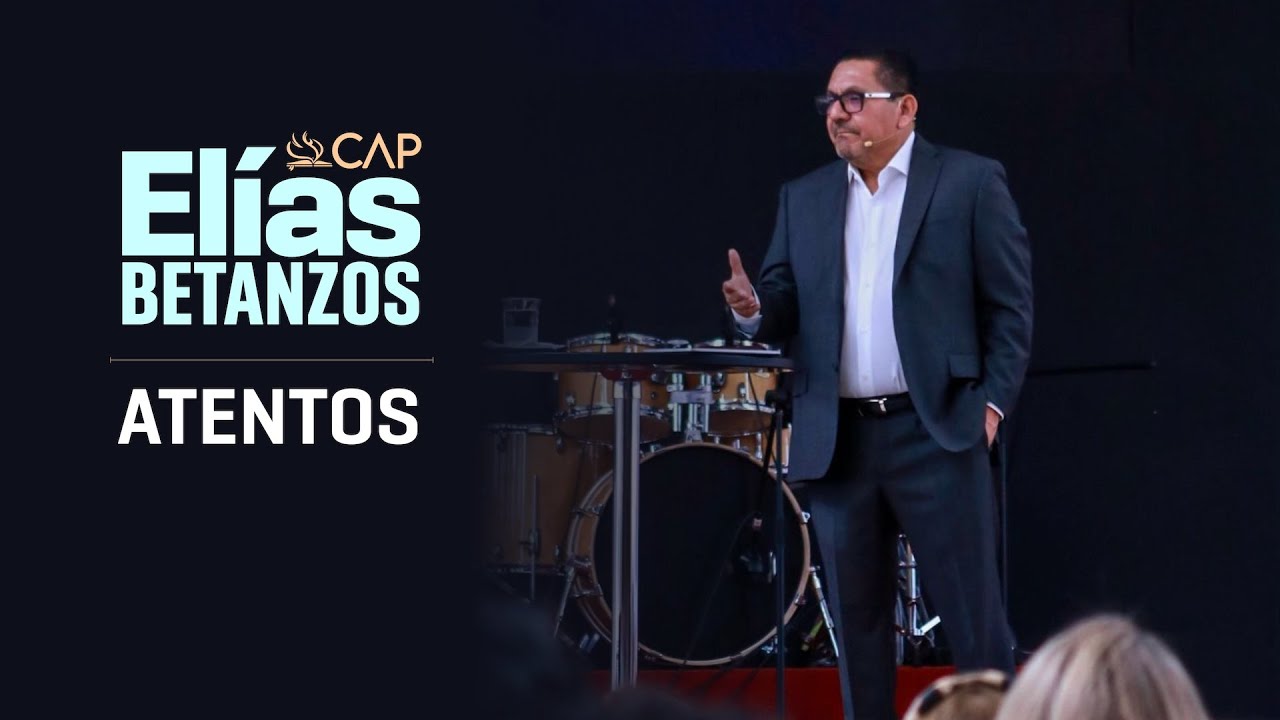 ATENTOS | ELÍAS BETANZOS
