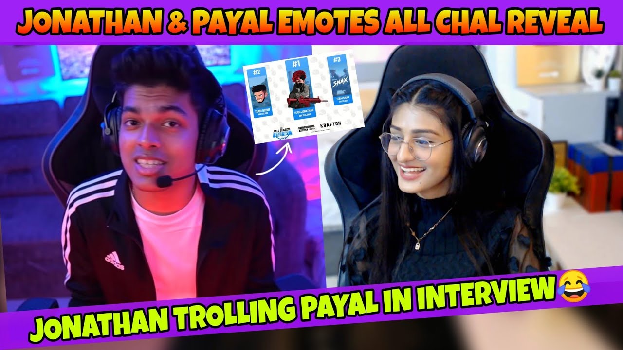 Jonathan Trolling Payal in Interview😂 | Jonathan & Payal Emotes All Chat Reveal