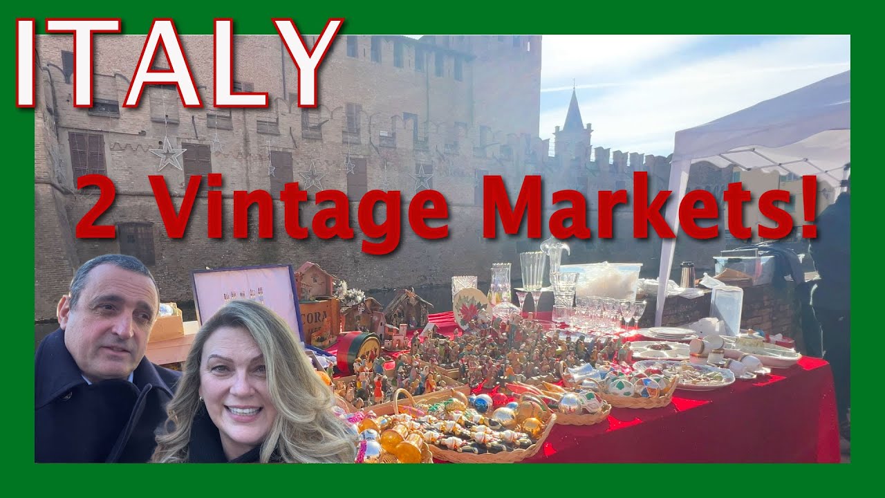 Epic Italian Antique Hunt: 2 Vintage Markets!