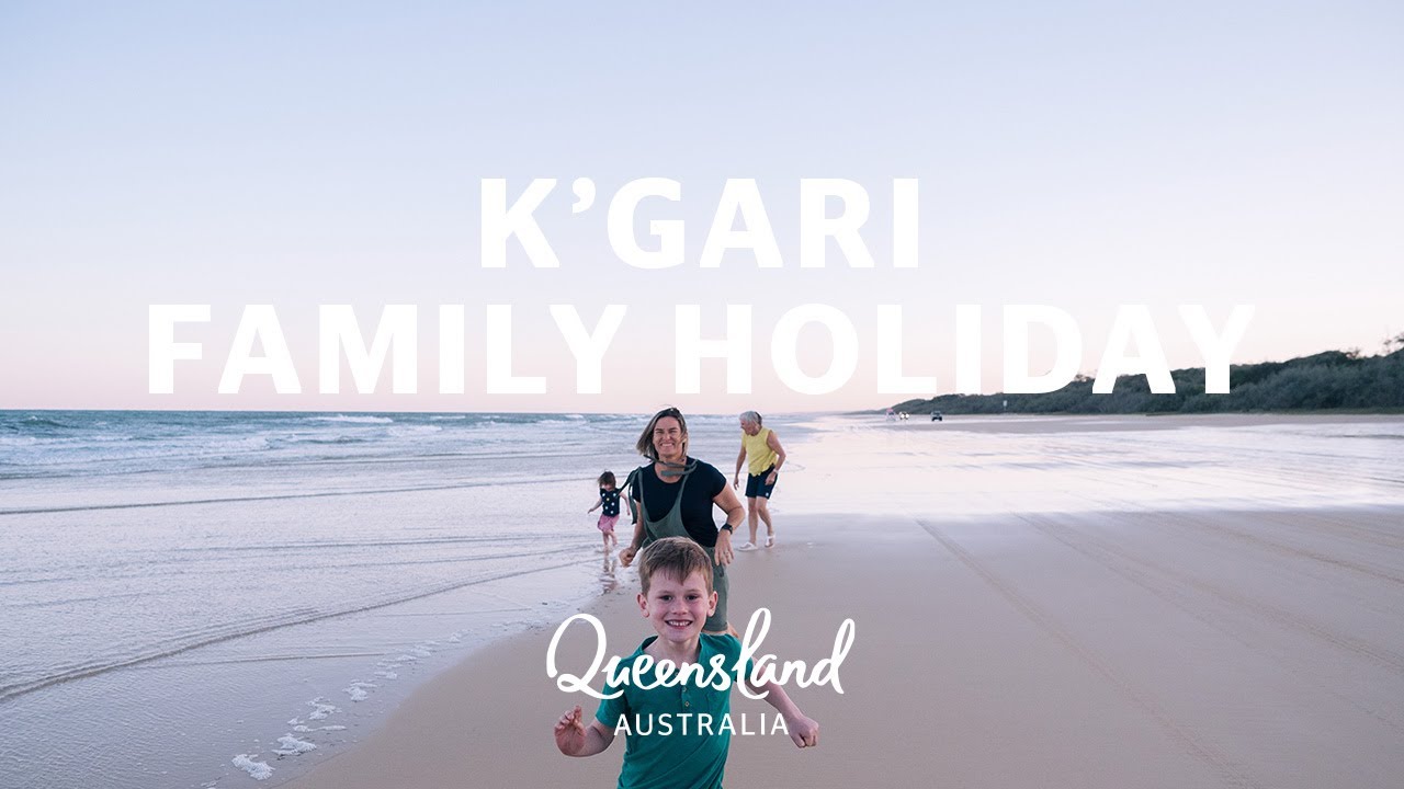 How to do Queensland's K'gari (Formerly Fraser Island) with a family