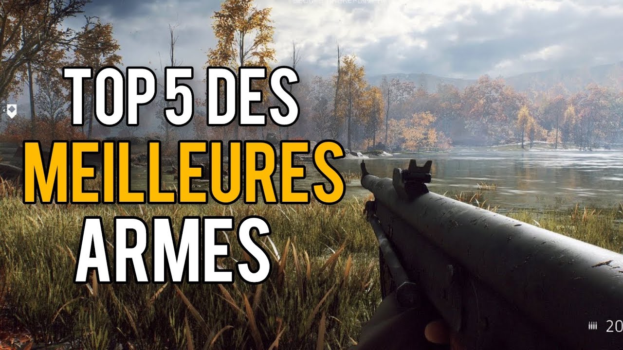 Top 5 des Meilleures Armes sur Battlefield V en 2023 !