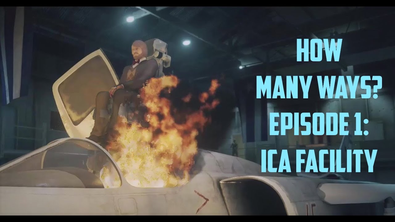 How Many Ways to COMPLETE the ICA facility - Hitman 3