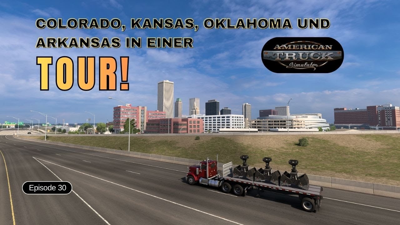 American Truck Simulator 30 - Colorado, Kansas, Oklahoma und Arkansas in einer Tour!