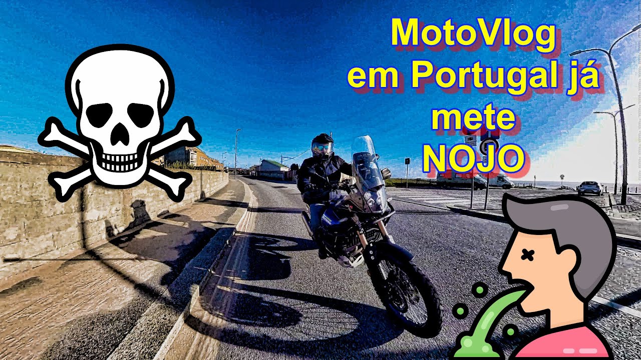 MotoVlog em Portugal j&aacute; mete NOJO