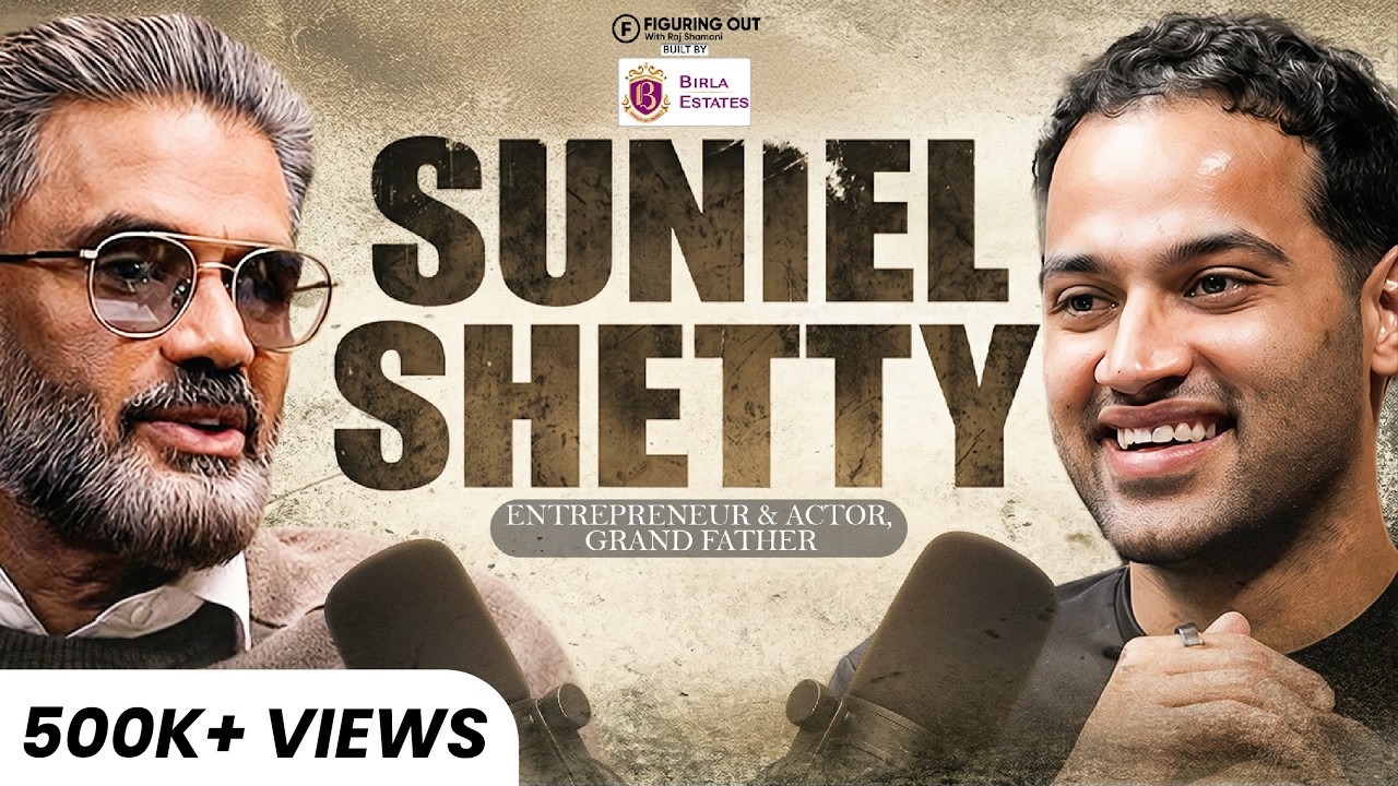 Suniel Shetty on Bollywood’s Reality, Father’s Death, Career & Value of a Home | FO477 Raj Shamani