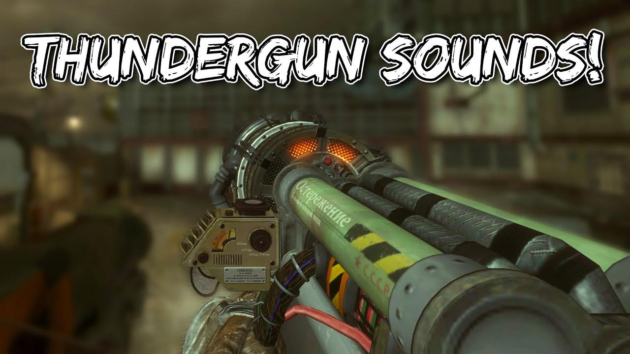 COD Zombies: Thundergun Sounds
