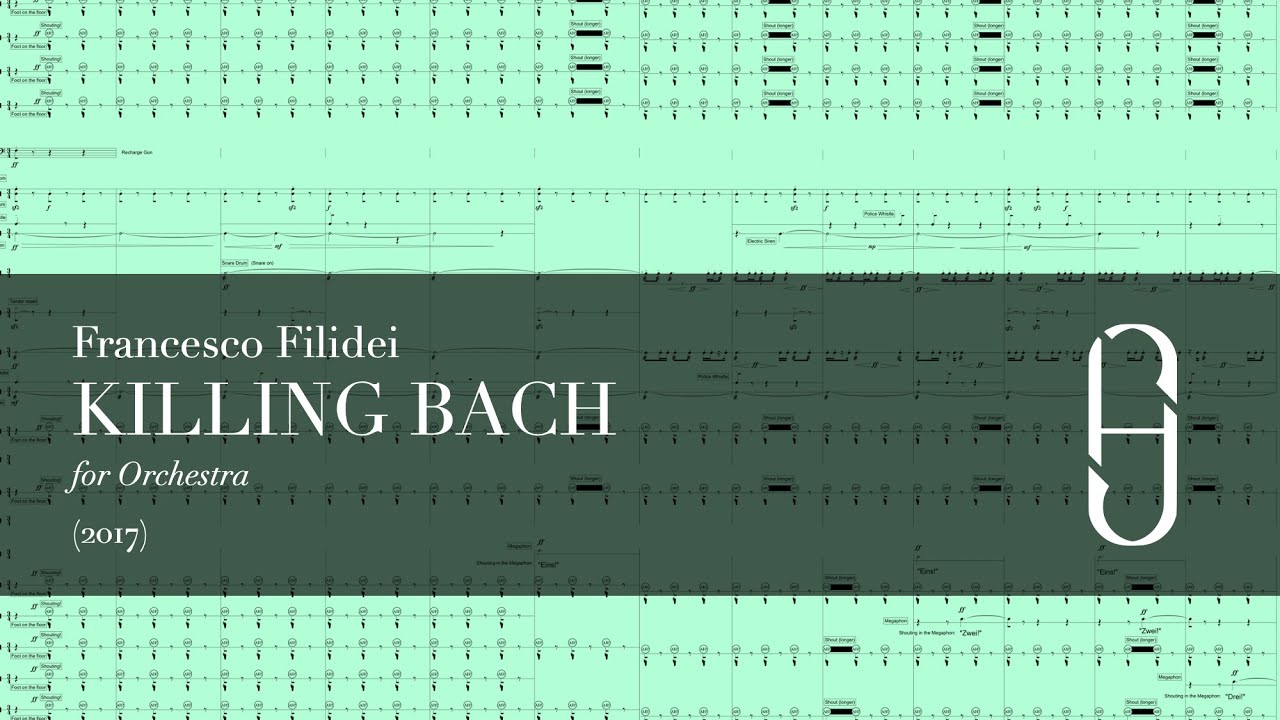Francesco Filidei : Killing Bach (2015)