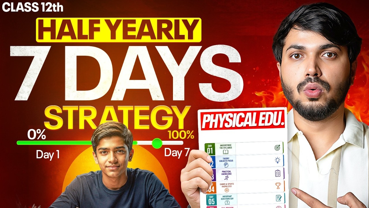 Physical Education 7 Days Strategy🔥 Class 12 Half Yearly 2026-27 Complete Preparation Plan CBSE