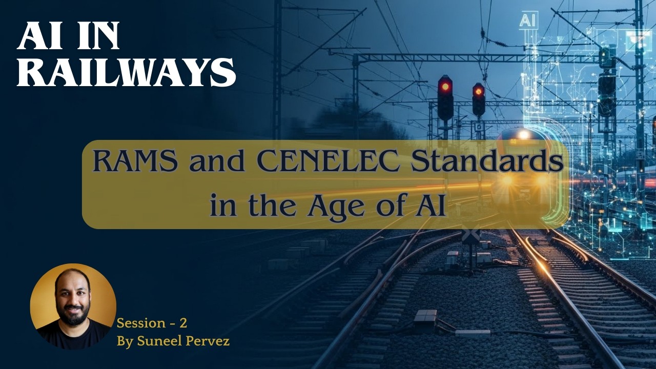 2- RAMS and CENELEC Standards in the Age of AI