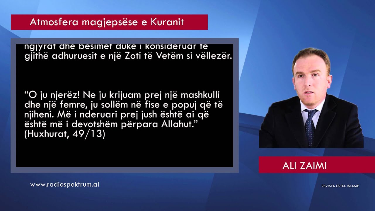 Atmosfera magjepsese e Kuranit - Ali Zaimi