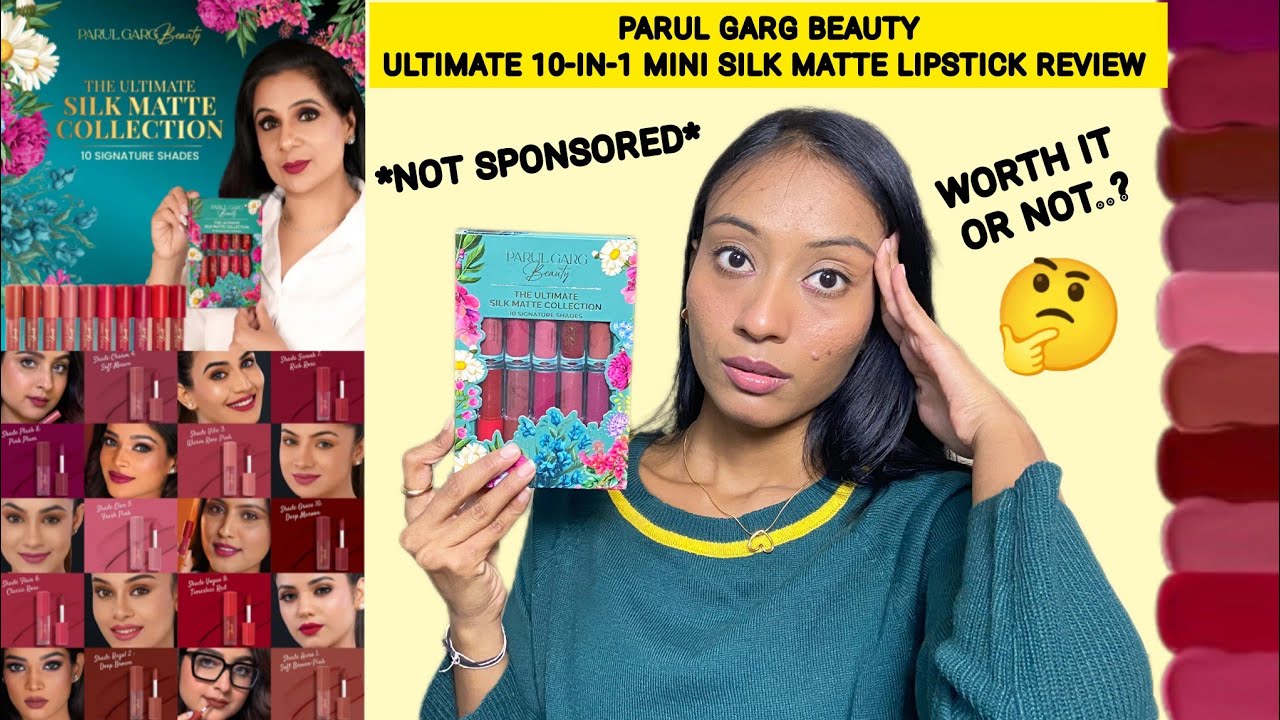 *Not Sponsored* PARUL GARG BEAUTY ULTIMATE 10-in-1 SILK MATTE LIPSTICK REVIEW#lipstick