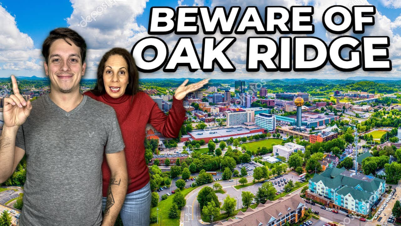 Pros and Cons of Oak Ridge Tennessee: I WISH I Knew This Before Moving | Oak Ridge TN 2025