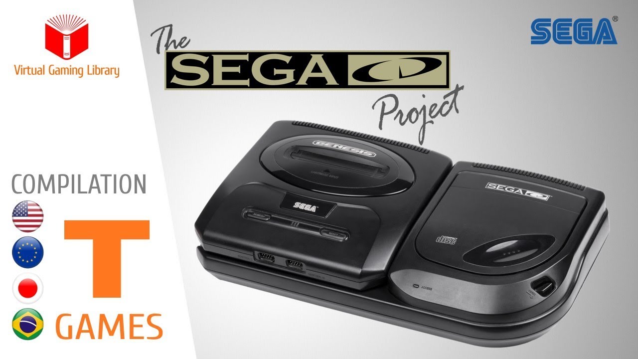 The SEGA CD / Mega CD Project - Compilation T - All Games (US/EU/JP/BR)