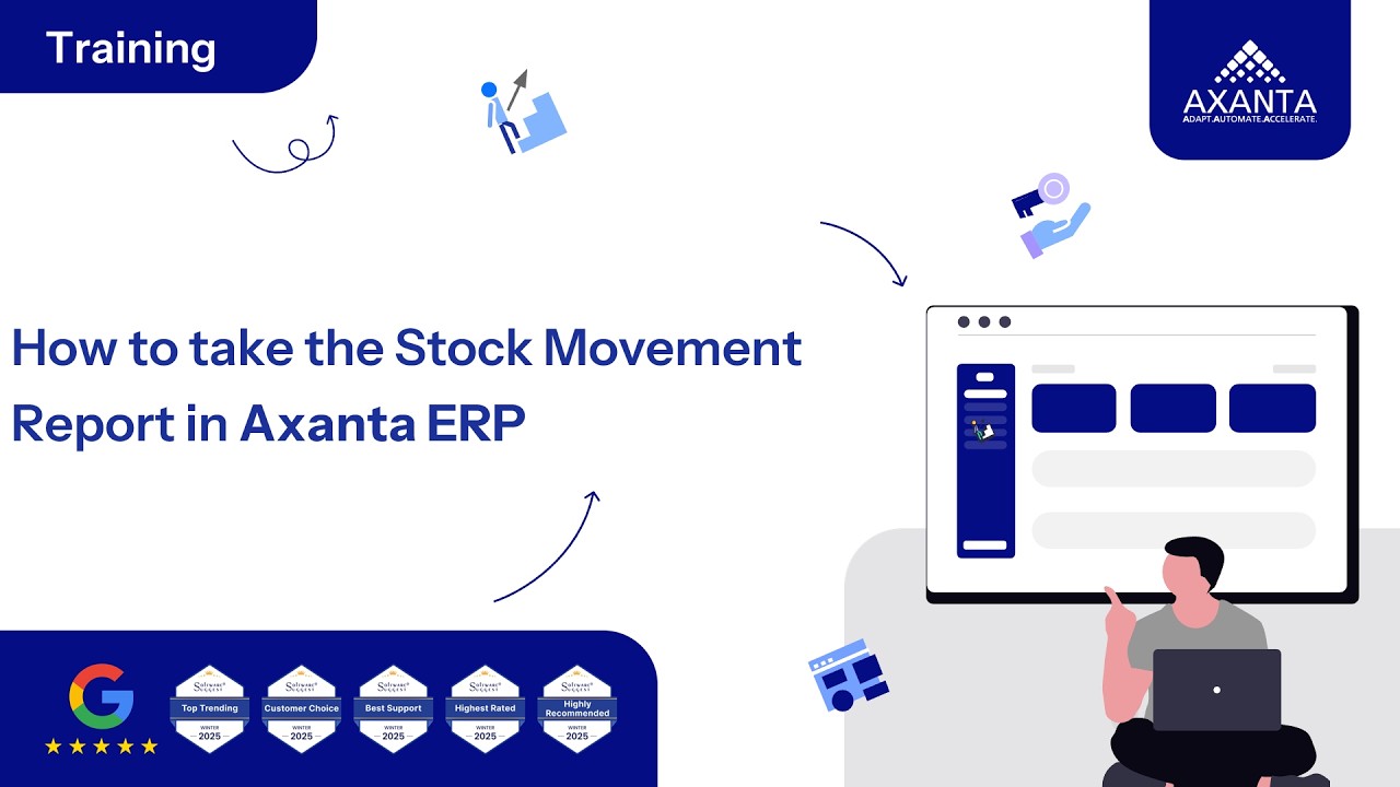 How to Generate & Analyze Stock Movement Reports in Axanta ERP |  No.1 Cloud ERP & POS Software