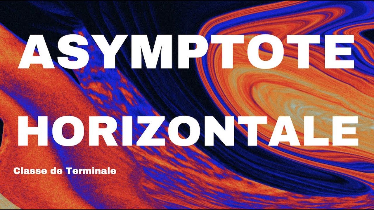ASYMPTOTE HORIZONTALE