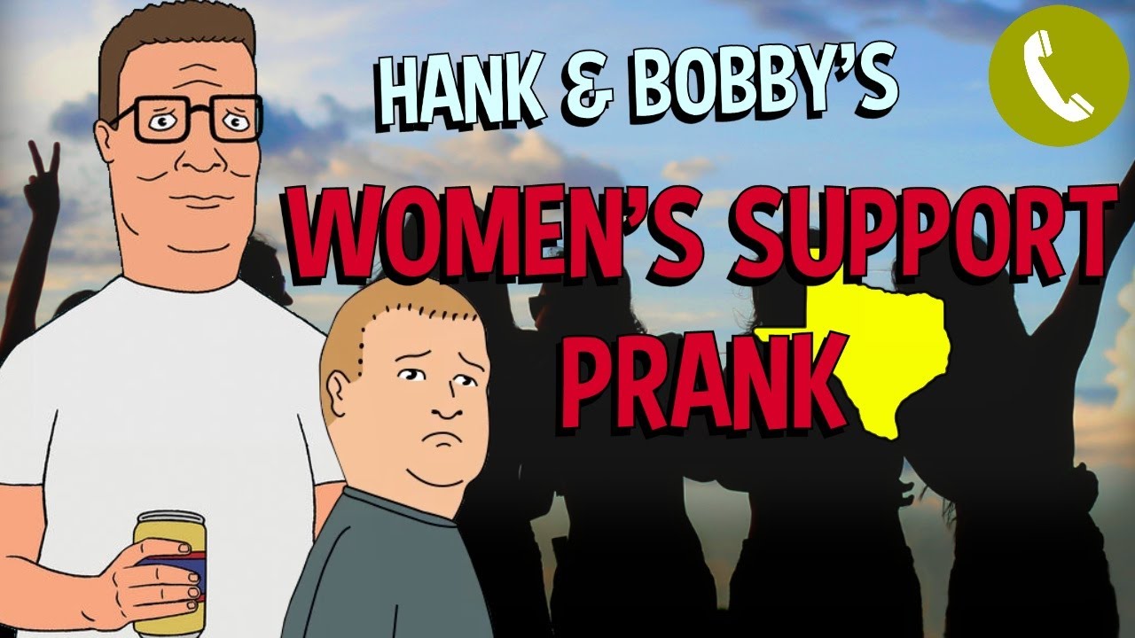 Bobby and Hank Hill Call a Women's Support Service - Prank Call