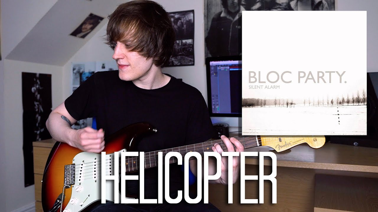 Helicopter - Bloc Party Cover