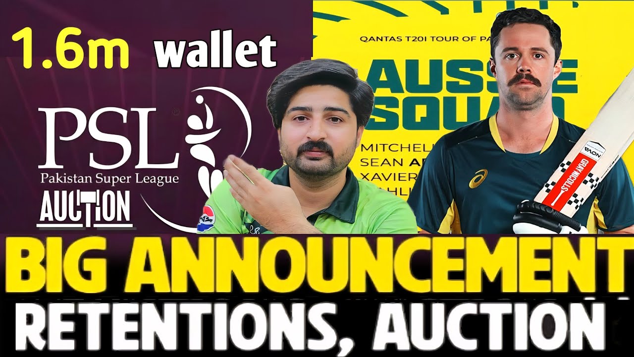 PSL Auction Big Announcement | Retention Rule | Australia squad release T20i Series | 