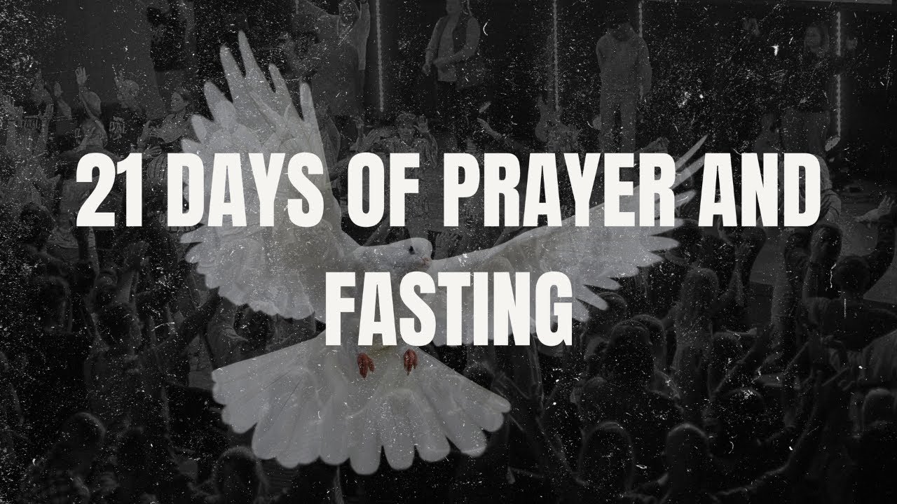 NOON PRAYER : DAY 18 OF 21 DAYS OF FASTING AND PRAYER