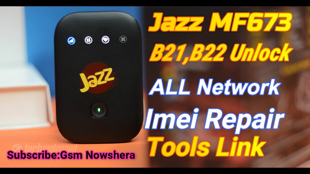 Jazz mf673 b21 b22 imei repair tool | Jazz MF673 Unlock B22 Unlock B21 | jazz mf673 b21 unlock 2020