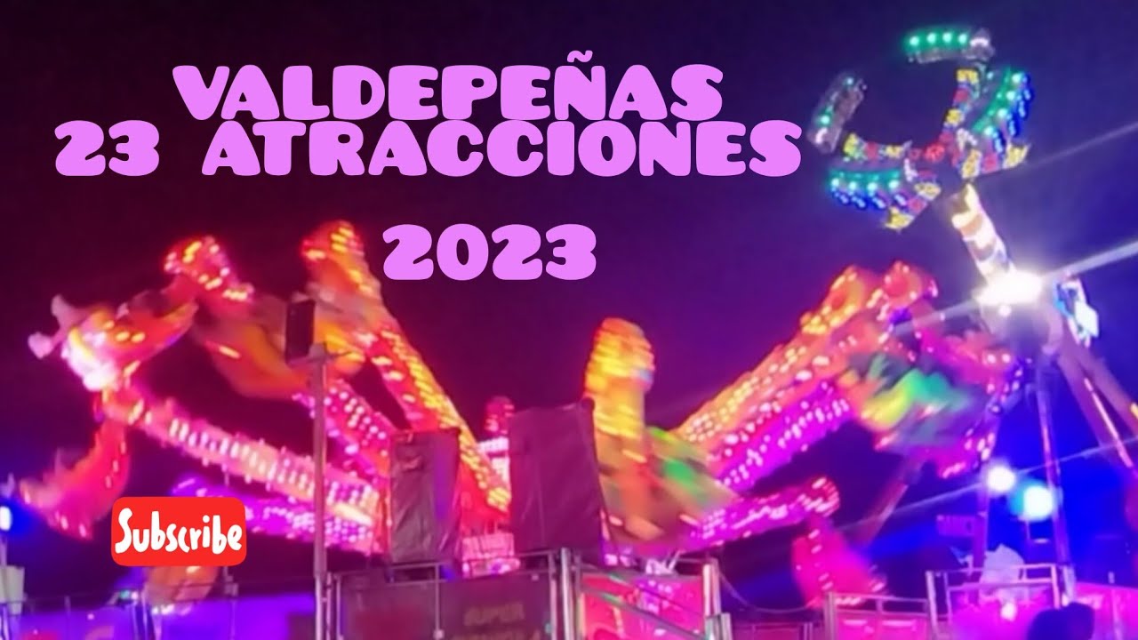 FERIA VALDEPEÑAS 2023.23 ATRACCIONES MECÁNICAS,PARA DIVERTIRSE EN FAMILIA, CON AMIGOS,MUY COMPLETA